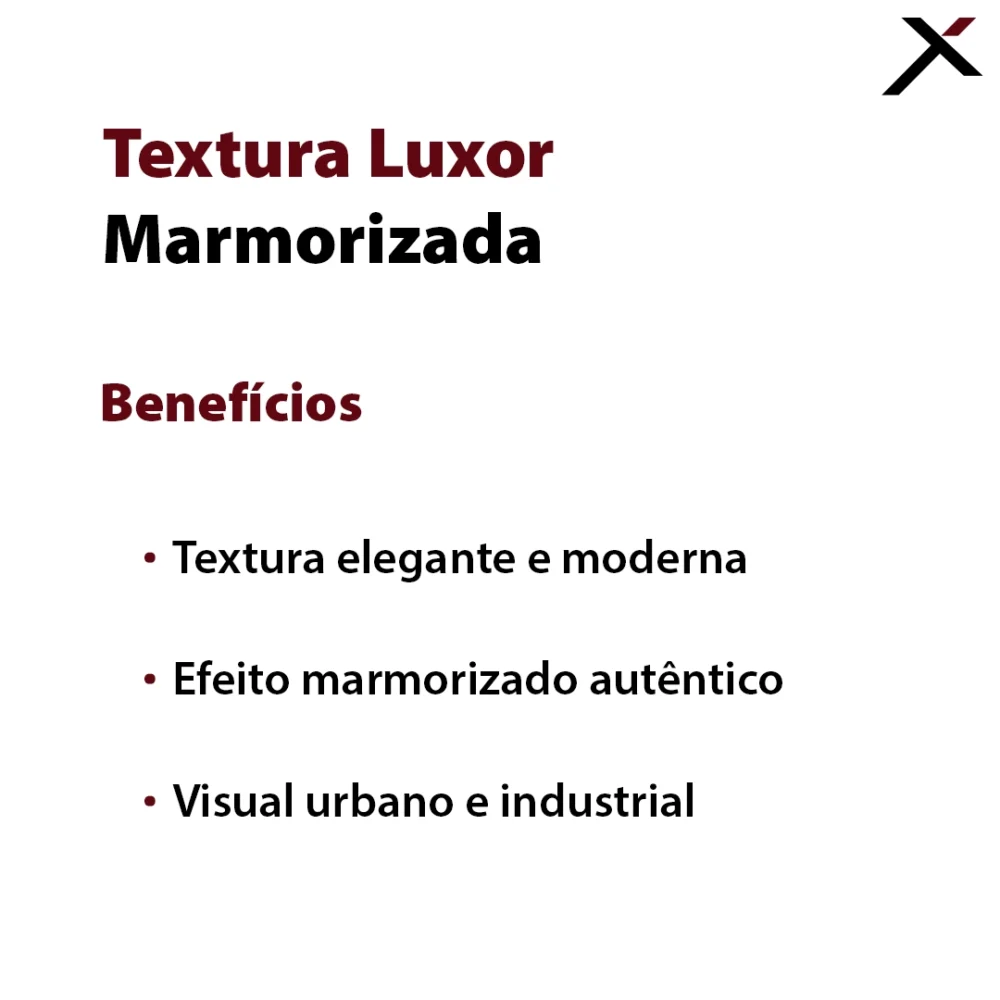 Textura Luxor Marmorizada Benefícios