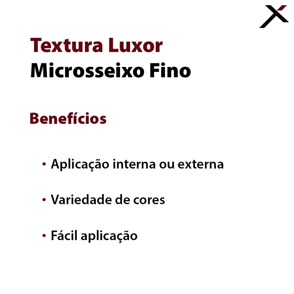 Textura Luxor Microsseixo Fino Benefícios