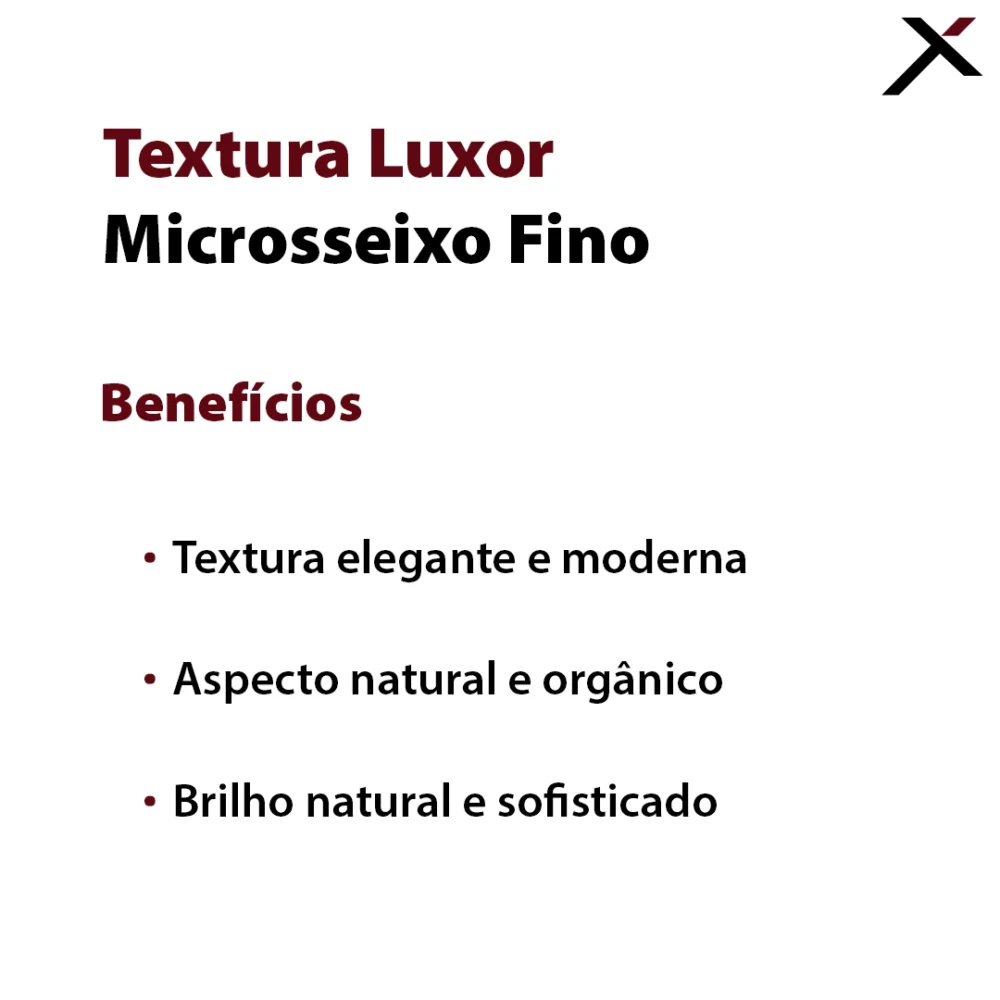Textura Luxor Microsseixo Fino Benefícios