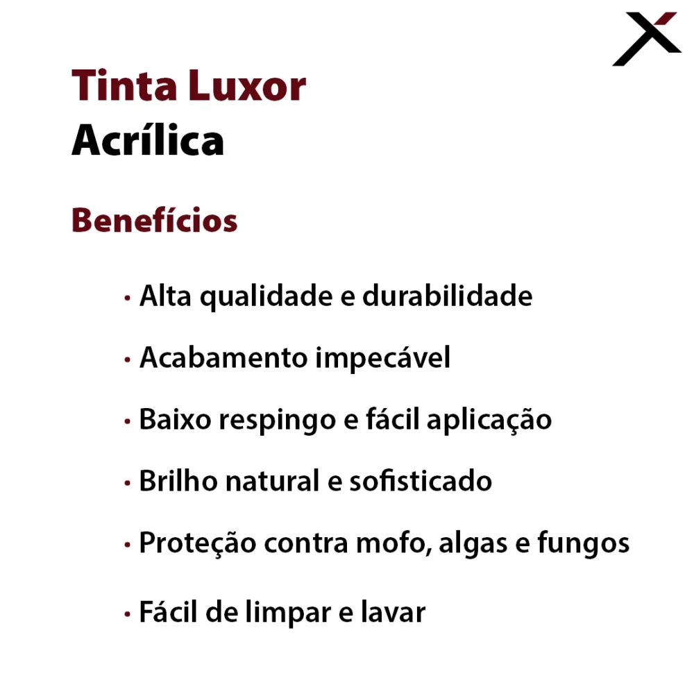 Tinta Luxor Acrílica - Benefícios